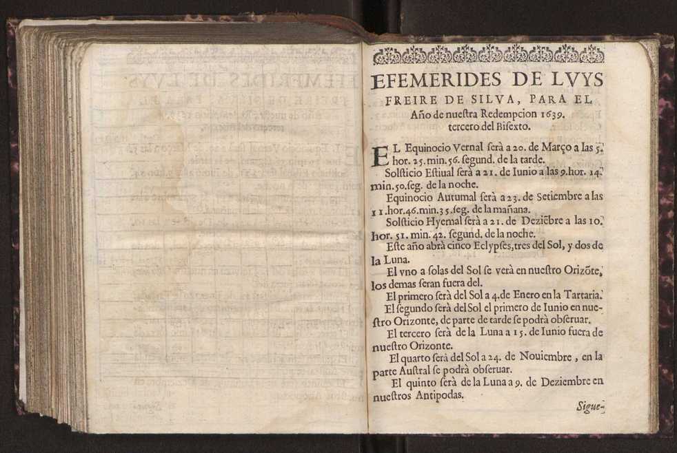 Efemerides generales de los movimientos de los Cielos por 64 aos desde el de 1637 hasta el de 1700, segundo Fycho y Copernico, que mas conforman la verdad 293