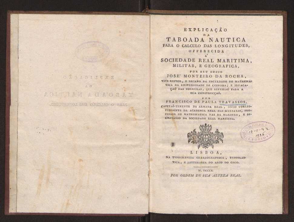 Explicao da taboada nautica para o calculo das longitudes, offerecida  Sociedade Real Maritima, militar, e geografica, por seu socio Jos Monteiro da Rocha, ... 4