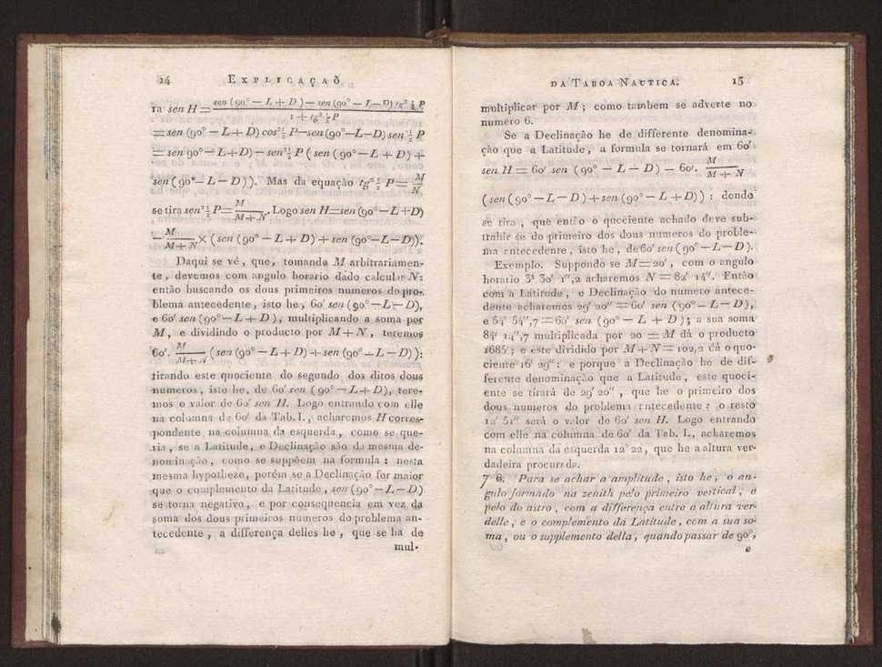 Explicao da taboada nautica para o calculo das longitudes, offerecida  Sociedade Real Maritima, militar, e geografica, por seu socio Jos Monteiro da Rocha, ... 16