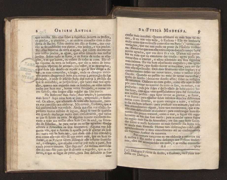 Origem antiga da fysica moderna : em que se v pelos discursos de diversas cartas o que a Fysica moderna tem de comum com a antiga ; o grau de perfeio da Fysica moderna sobre a antiga e os meios que tem levado a Fysica a este gro de perfeio. Vol. 1 20