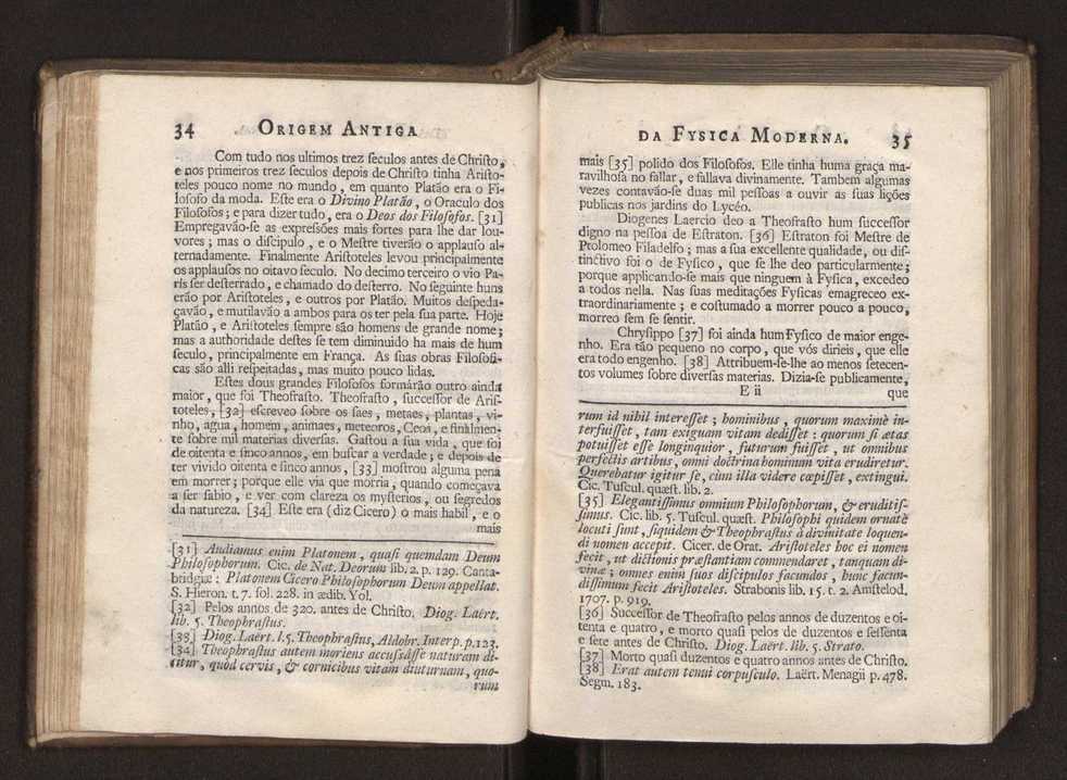 Origem antiga da fysica moderna : em que se v pelos discursos de diversas cartas o que a Fysica moderna tem de comum com a antiga ; o grau de perfeio da Fysica moderna sobre a antiga e os meios que tem levado a Fysica a este gro de perfeio. Vol. 1 36