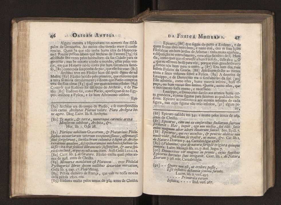 Origem antiga da fysica moderna : em que se v pelos discursos de diversas cartas o que a Fysica moderna tem de comum com a antiga ; o grau de perfeio da Fysica moderna sobre a antiga e os meios que tem levado a Fysica a este gro de perfeio. Vol. 1 42