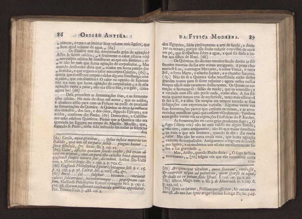 Origem antiga da fysica moderna : em que se v pelos discursos de diversas cartas o que a Fysica moderna tem de comum com a antiga ; o grau de perfeio da Fysica moderna sobre a antiga e os meios que tem levado a Fysica a este gro de perfeio. Vol. 1 62