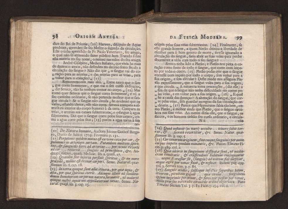 Origem antiga da fysica moderna : em que se v pelos discursos de diversas cartas o que a Fysica moderna tem de comum com a antiga ; o grau de perfeio da Fysica moderna sobre a antiga e os meios que tem levado a Fysica a este gro de perfeio. Vol. 1 68