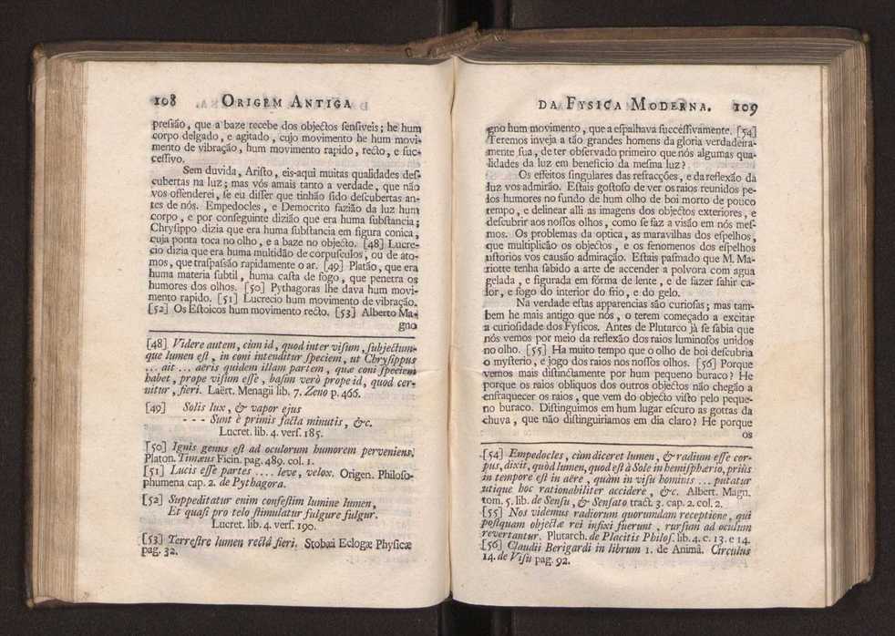 Origem antiga da fysica moderna : em que se v pelos discursos de diversas cartas o que a Fysica moderna tem de comum com a antiga ; o grau de perfeio da Fysica moderna sobre a antiga e os meios que tem levado a Fysica a este gro de perfeio. Vol. 1 73