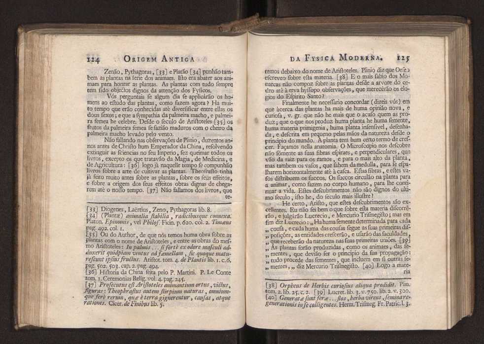 Origem antiga da fysica moderna : em que se v pelos discursos de diversas cartas o que a Fysica moderna tem de comum com a antiga ; o grau de perfeio da Fysica moderna sobre a antiga e os meios que tem levado a Fysica a este gro de perfeio. Vol. 1 81