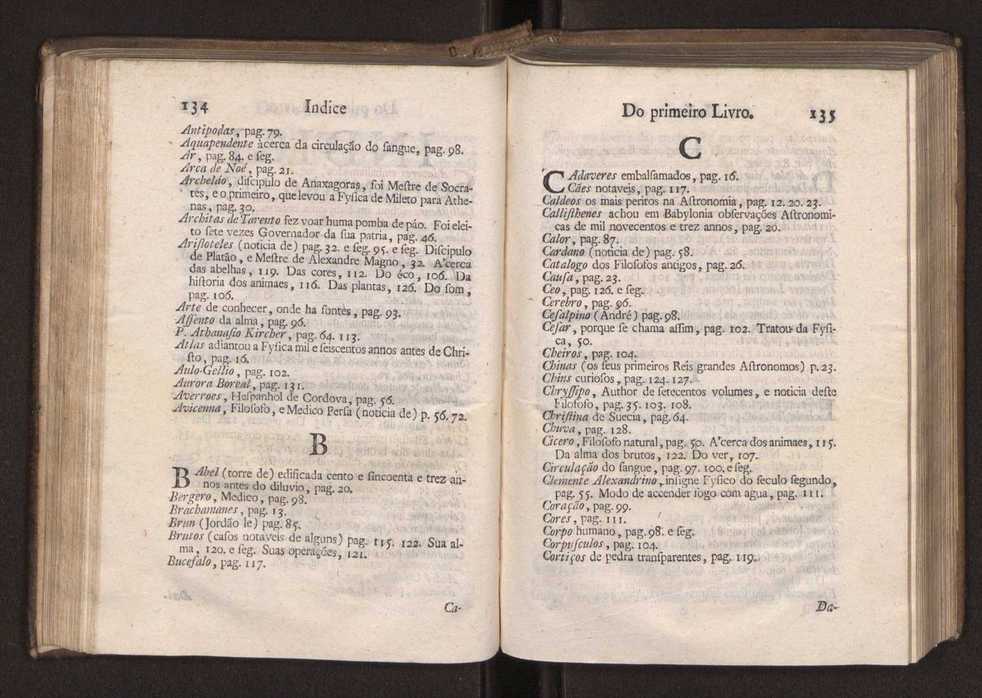 Origem antiga da fysica moderna : em que se v pelos discursos de diversas cartas o que a Fysica moderna tem de comum com a antiga ; o grau de perfeio da Fysica moderna sobre a antiga e os meios que tem levado a Fysica a este gro de perfeio. Vol. 1 86