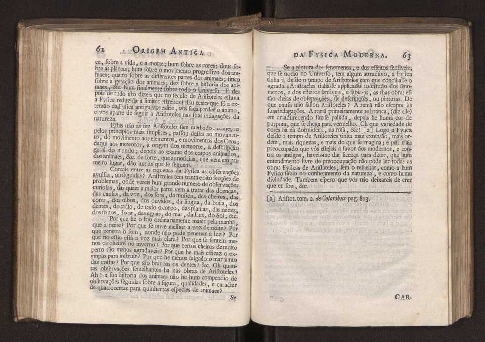 Origem antiga da fysica moderna : em que se v pelos discursos de diversas cartas o que a Fysica moderna tem de comum com a antiga ; o grau de perfeio da Fysica moderna sobre a antiga e os meios que tem levado a Fysica a este gro de perfeio. Vol. 2 34