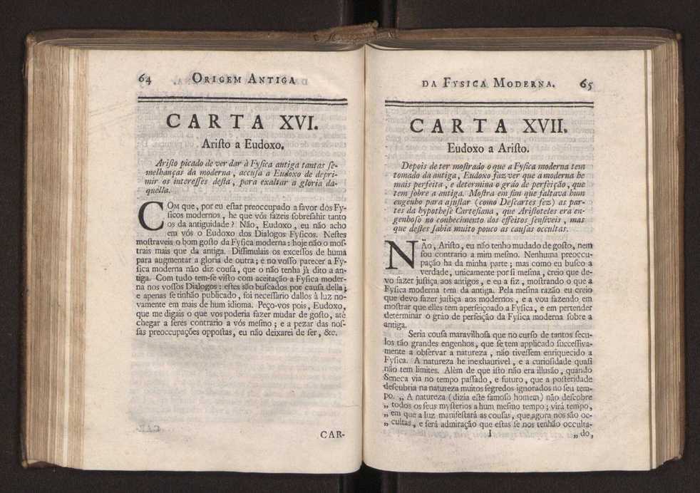 Origem antiga da fysica moderna : em que se v pelos discursos de diversas cartas o que a Fysica moderna tem de comum com a antiga ; o grau de perfeio da Fysica moderna sobre a antiga e os meios que tem levado a Fysica a este gro de perfeio. Vol. 2 35