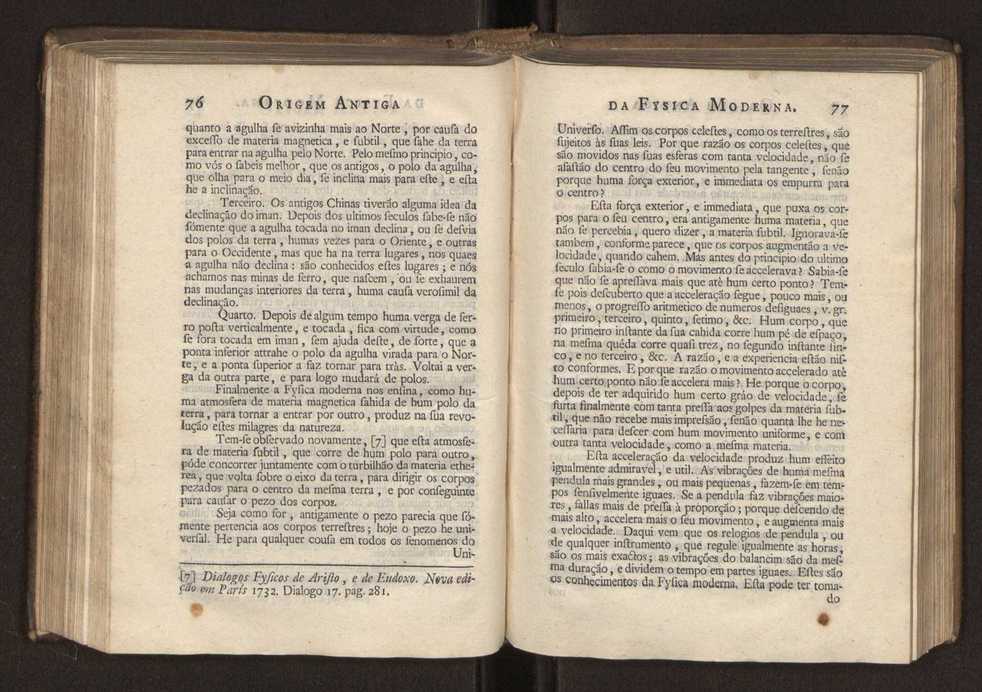 Origem antiga da fysica moderna : em que se v pelos discursos de diversas cartas o que a Fysica moderna tem de comum com a antiga ; o grau de perfeio da Fysica moderna sobre a antiga e os meios que tem levado a Fysica a este gro de perfeio. Vol. 2 41