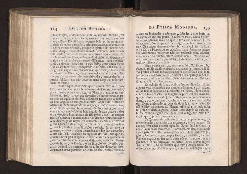 Origem antiga da fysica moderna : em que se v pelos discursos de diversas cartas o que a Fysica moderna tem de comum com a antiga ; o grau de perfeio da Fysica moderna sobre a antiga e os meios que tem levado a Fysica a este gro de perfeio. Vol. 2 70