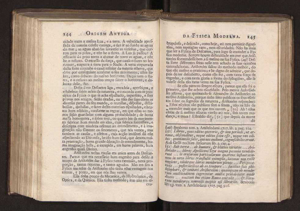 Origem antiga da fysica moderna : em que se v pelos discursos de diversas cartas o que a Fysica moderna tem de comum com a antiga ; o grau de perfeio da Fysica moderna sobre a antiga e os meios que tem levado a Fysica a este gro de perfeio. Vol. 2 75