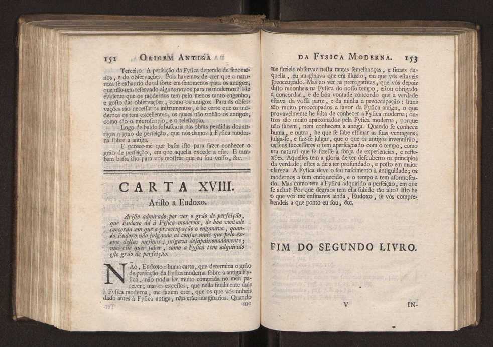 Origem antiga da fysica moderna : em que se v pelos discursos de diversas cartas o que a Fysica moderna tem de comum com a antiga ; o grau de perfeio da Fysica moderna sobre a antiga e os meios que tem levado a Fysica a este gro de perfeio. Vol. 2 79