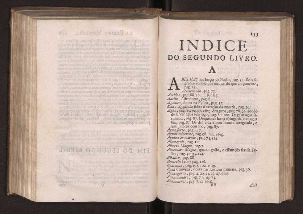 Origem antiga da fysica moderna : em que se v pelos discursos de diversas cartas o que a Fysica moderna tem de comum com a antiga ; o grau de perfeio da Fysica moderna sobre a antiga e os meios que tem levado a Fysica a este gro de perfeio. Vol. 2 80