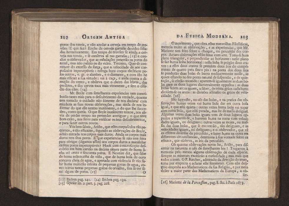 Origem antiga da fysica moderna : em que se v pelos discursos de diversas cartas o que a Fysica moderna tem de comum com a antiga ; o grau de perfeio da Fysica moderna sobre a antiga e os meios que tem levado a Fysica a este gro de perfeio. Vol. 3 56