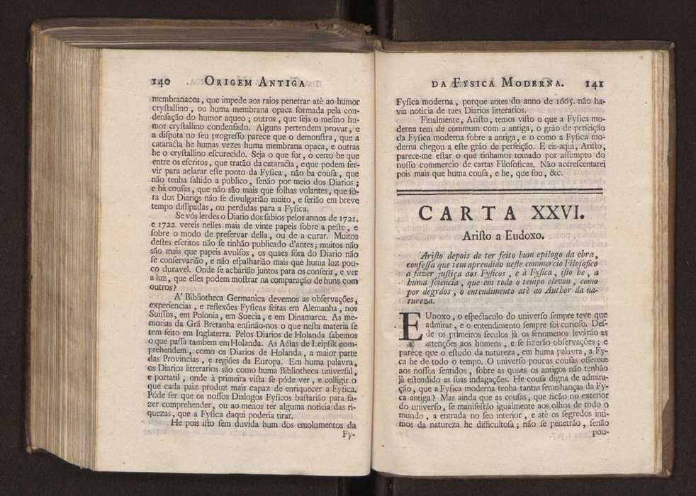 Origem antiga da fysica moderna : em que se v pelos discursos de diversas cartas o que a Fysica moderna tem de comum com a antiga ; o grau de perfeio da Fysica moderna sobre a antiga e os meios que tem levado a Fysica a este gro de perfeio. Vol. 3 75