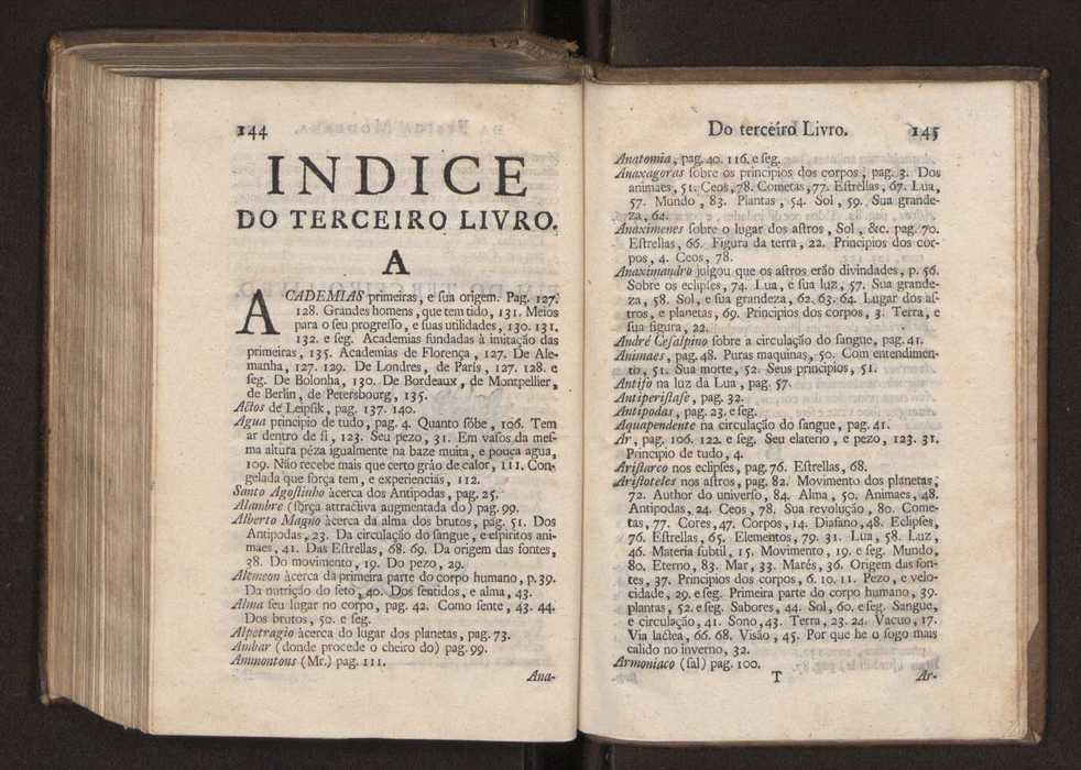 Origem antiga da fysica moderna : em que se v pelos discursos de diversas cartas o que a Fysica moderna tem de comum com a antiga ; o grau de perfeio da Fysica moderna sobre a antiga e os meios que tem levado a Fysica a este gro de perfeio. Vol. 3 77