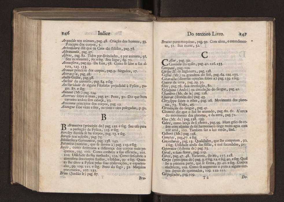 Origem antiga da fysica moderna : em que se v pelos discursos de diversas cartas o que a Fysica moderna tem de comum com a antiga ; o grau de perfeio da Fysica moderna sobre a antiga e os meios que tem levado a Fysica a este gro de perfeio. Vol. 3 78