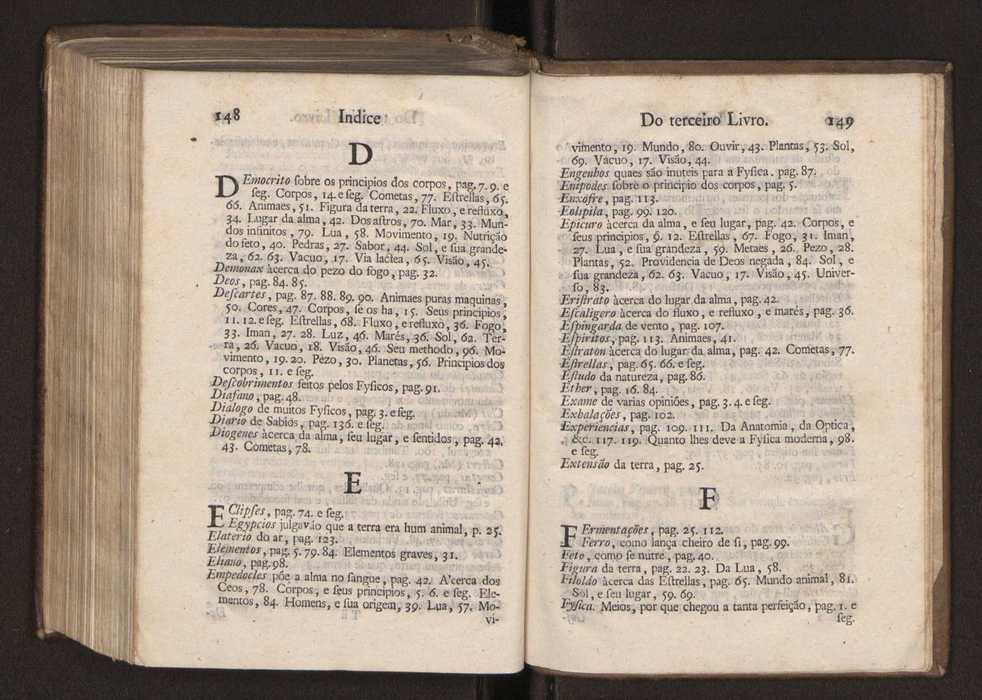 Origem antiga da fysica moderna : em que se v pelos discursos de diversas cartas o que a Fysica moderna tem de comum com a antiga ; o grau de perfeio da Fysica moderna sobre a antiga e os meios que tem levado a Fysica a este gro de perfeio. Vol. 3 79