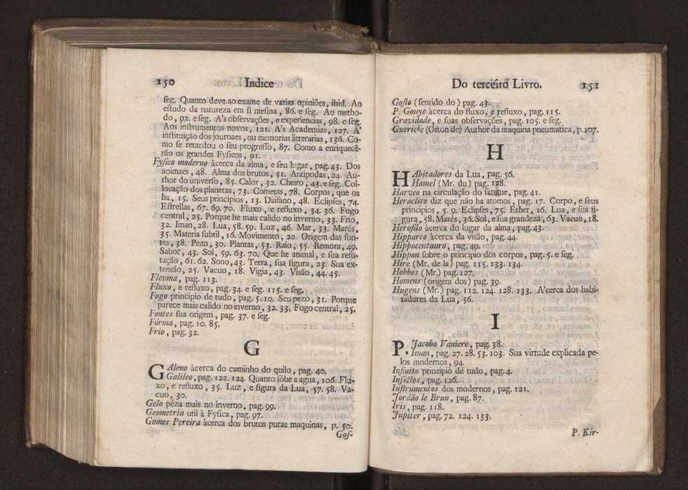 Origem antiga da fysica moderna : em que se v pelos discursos de diversas cartas o que a Fysica moderna tem de comum com a antiga ; o grau de perfeio da Fysica moderna sobre a antiga e os meios que tem levado a Fysica a este gro de perfeio. Vol. 3 80