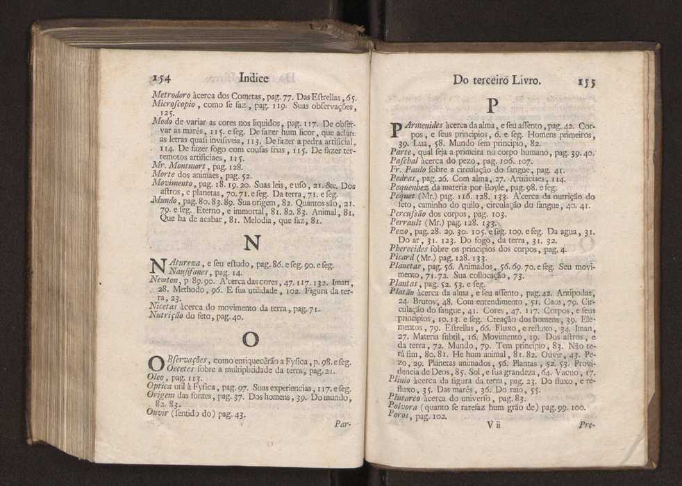 Origem antiga da fysica moderna : em que se v pelos discursos de diversas cartas o que a Fysica moderna tem de comum com a antiga ; o grau de perfeio da Fysica moderna sobre a antiga e os meios que tem levado a Fysica a este gro de perfeio. Vol. 3 82