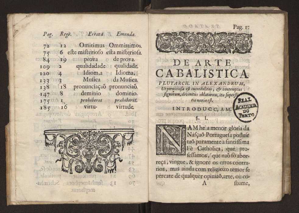 Tratado da sciencia cabala, ou noticia da arte cabalistica. Composto por Dom Francisco Manoel de Mello. Obra posthuma. dedicado ao illustrissimo senhor D. Fran.co Caetano Mascarenhas, prior mr de Aviz, do Conselho de S. Magestade, &c. por Mathias Pereyra da Silva 9