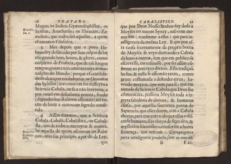 Tratado da sciencia cabala, ou noticia da arte cabalistica. Composto por Dom Francisco Manoel de Mello. Obra posthuma. dedicado ao illustrissimo senhor D. Fran.co Caetano Mascarenhas, prior mr de Aviz, do Conselho de S. Magestade, &c. por Mathias Pereyra da Silva 17