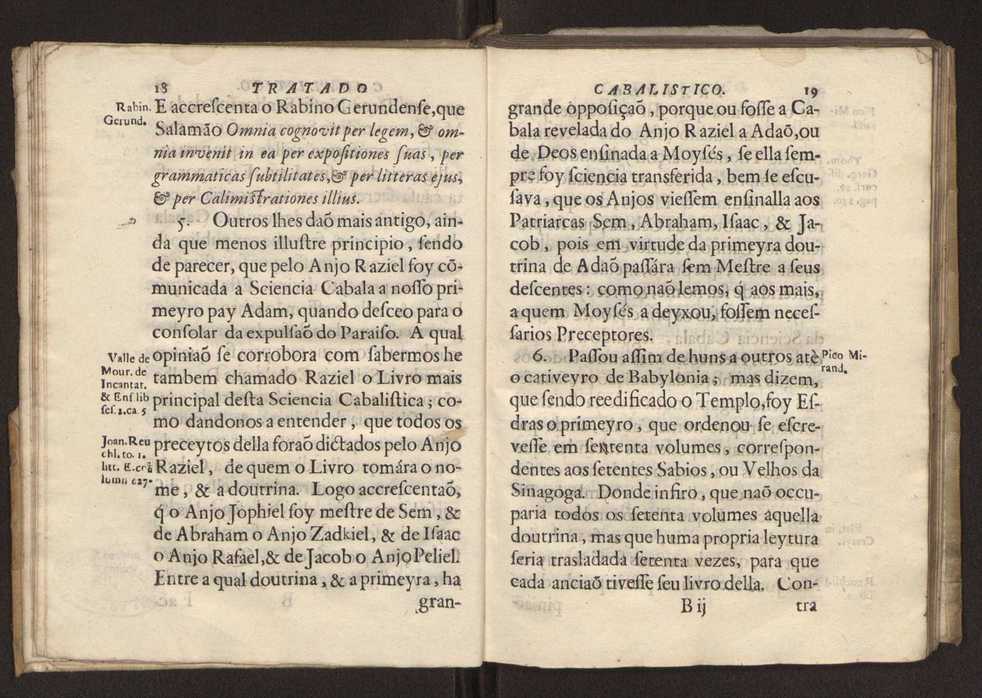 Tratado da sciencia cabala, ou noticia da arte cabalistica. Composto por Dom Francisco Manoel de Mello. Obra posthuma. dedicado ao illustrissimo senhor D. Fran.co Caetano Mascarenhas, prior mr de Aviz, do Conselho de S. Magestade, &c. por Mathias Pereyra da Silva 18