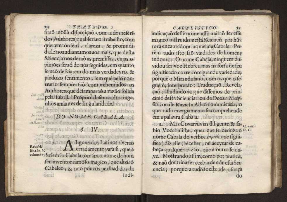 Tratado da sciencia cabala, ou noticia da arte cabalistica. Composto por Dom Francisco Manoel de Mello. Obra posthuma. dedicado ao illustrissimo senhor D. Fran.co Caetano Mascarenhas, prior mr de Aviz, do Conselho de S. Magestade, &c. por Mathias Pereyra da Silva 21