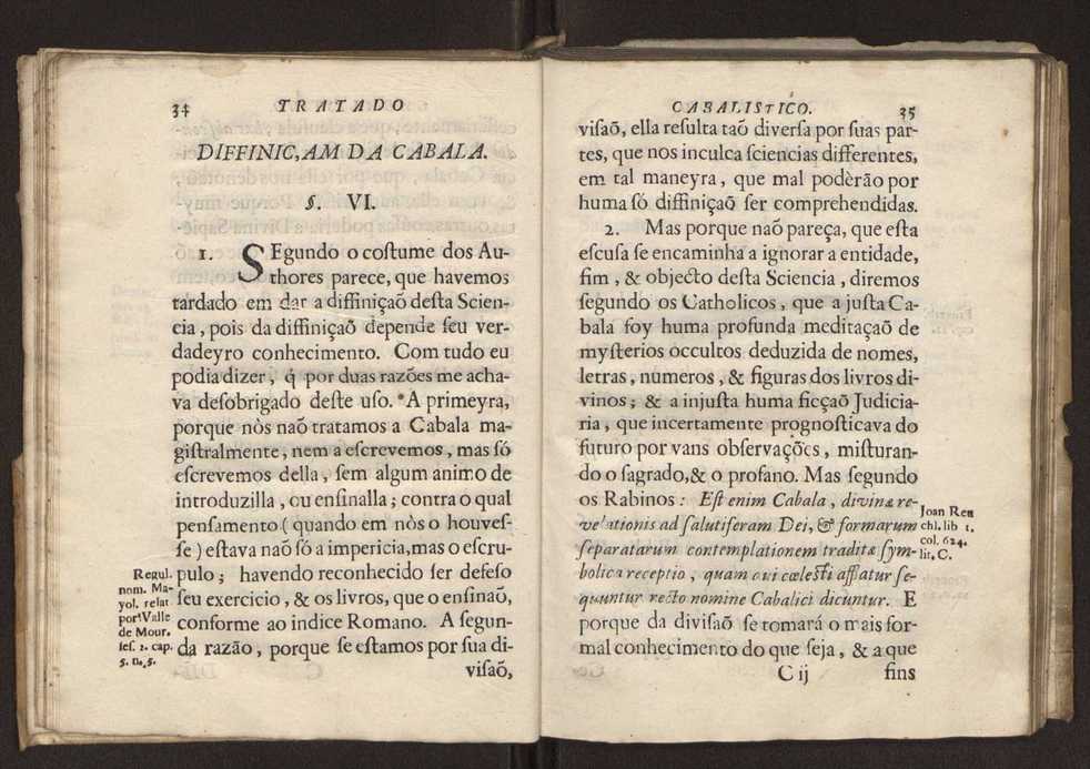 Tratado da sciencia cabala, ou noticia da arte cabalistica. Composto por Dom Francisco Manoel de Mello. Obra posthuma. dedicado ao illustrissimo senhor D. Fran.co Caetano Mascarenhas, prior mr de Aviz, do Conselho de S. Magestade, &c. por Mathias Pereyra da Silva 26