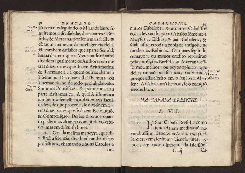 Tratado da sciencia cabala, ou noticia da arte cabalistica. Composto por Dom Francisco Manoel de Mello. Obra posthuma. dedicado ao illustrissimo senhor D. Fran.co Caetano Mascarenhas, prior mr de Aviz, do Conselho de S. Magestade, &c. por Mathias Pereyra da Silva 28