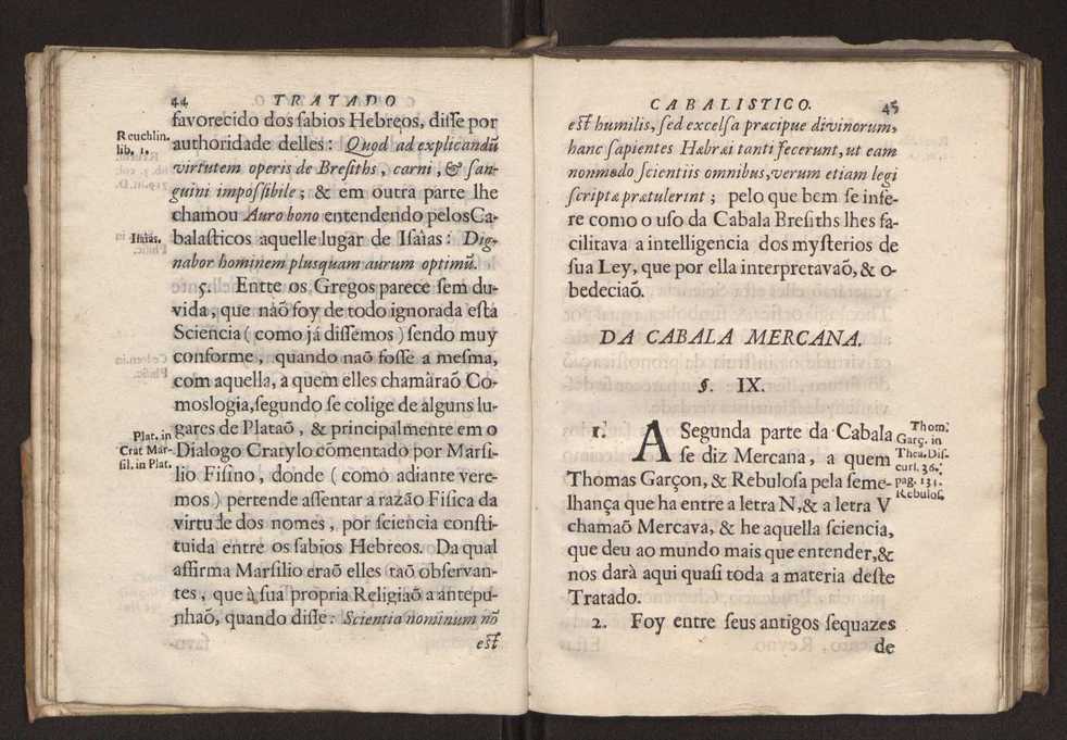 Tratado da sciencia cabala, ou noticia da arte cabalistica. Composto por Dom Francisco Manoel de Mello. Obra posthuma. dedicado ao illustrissimo senhor D. Fran.co Caetano Mascarenhas, prior mr de Aviz, do Conselho de S. Magestade, &c. por Mathias Pereyra da Silva 31