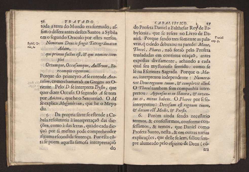 Tratado da sciencia cabala, ou noticia da arte cabalistica. Composto por Dom Francisco Manoel de Mello. Obra posthuma. dedicado ao illustrissimo senhor D. Fran.co Caetano Mascarenhas, prior mr de Aviz, do Conselho de S. Magestade, &c. por Mathias Pereyra da Silva 37