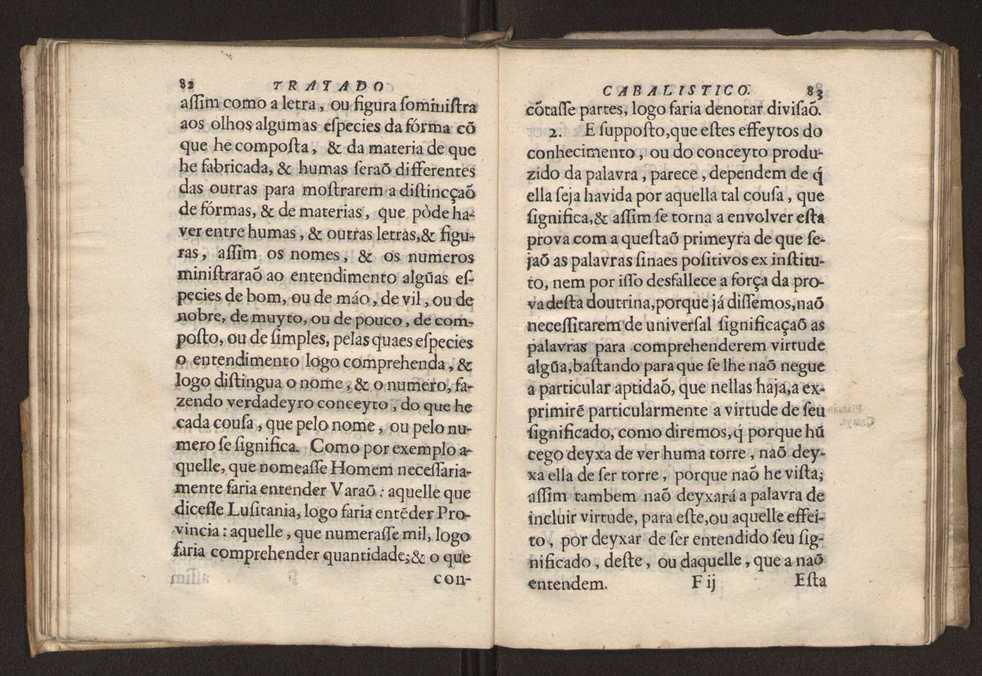 Tratado da sciencia cabala, ou noticia da arte cabalistica. Composto por Dom Francisco Manoel de Mello. Obra posthuma. dedicado ao illustrissimo senhor D. Fran.co Caetano Mascarenhas, prior mr de Aviz, do Conselho de S. Magestade, &c. por Mathias Pereyra da Silva 48