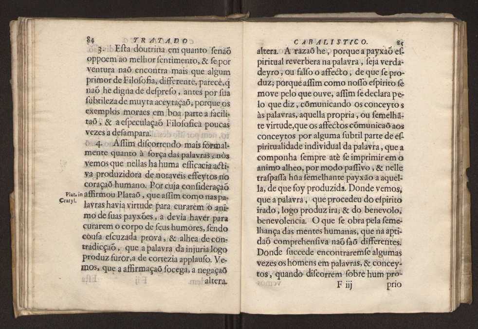 Tratado da sciencia cabala, ou noticia da arte cabalistica. Composto por Dom Francisco Manoel de Mello. Obra posthuma. dedicado ao illustrissimo senhor D. Fran.co Caetano Mascarenhas, prior m�r de Aviz, do Conselho de S. Magestade, &c. por Mathias Pereyra da Silva 49