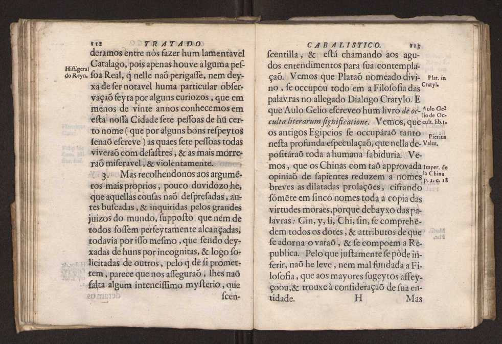 Tratado da sciencia cabala, ou noticia da arte cabalistica. Composto por Dom Francisco Manoel de Mello. Obra posthuma. dedicado ao illustrissimo senhor D. Fran.co Caetano Mascarenhas, prior mr de Aviz, do Conselho de S. Magestade, &c. por Mathias Pereyra da Silva 63