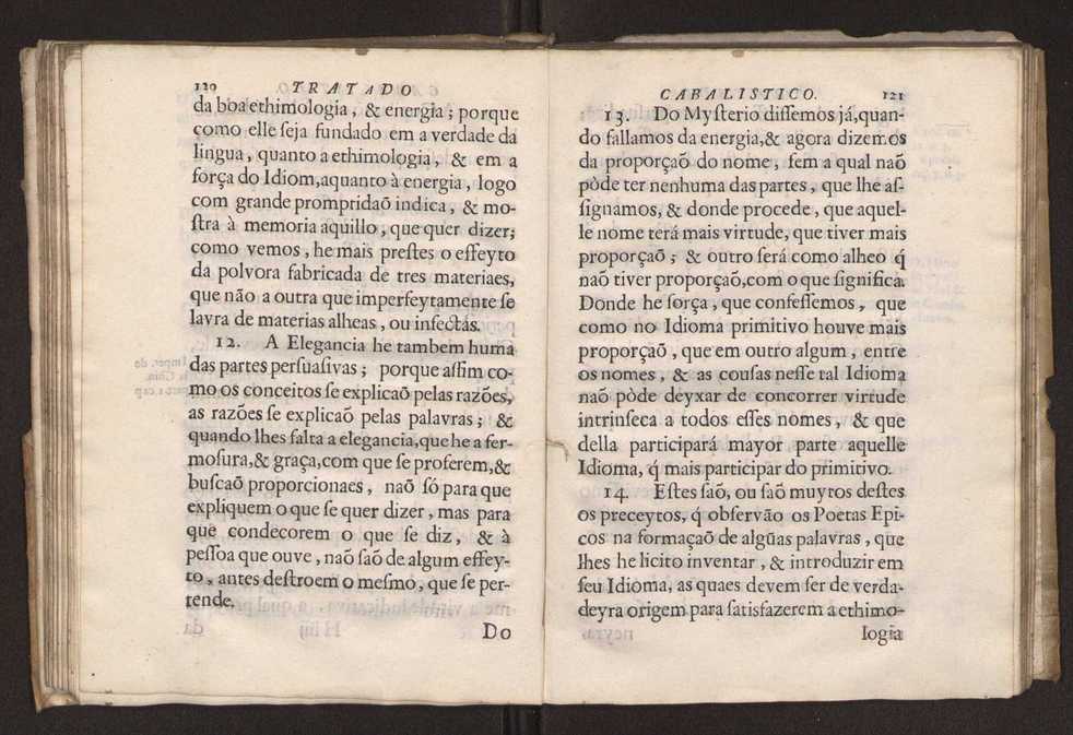 Tratado da sciencia cabala, ou noticia da arte cabalistica. Composto por Dom Francisco Manoel de Mello. Obra posthuma. dedicado ao illustrissimo senhor D. Fran.co Caetano Mascarenhas, prior m�r de Aviz, do Conselho de S. Magestade, &c. por Mathias Pereyra da Silva 67