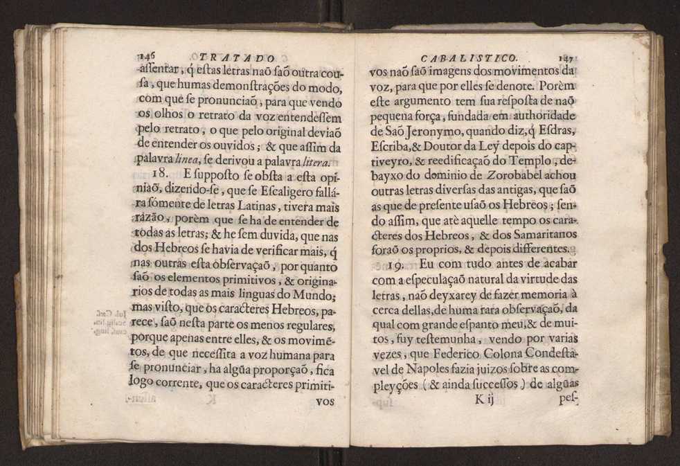 Tratado da sciencia cabala, ou noticia da arte cabalistica. Composto por Dom Francisco Manoel de Mello. Obra posthuma. dedicado ao illustrissimo senhor D. Fran.co Caetano Mascarenhas, prior mr de Aviz, do Conselho de S. Magestade, &c. por Mathias Pereyra da Silva 78