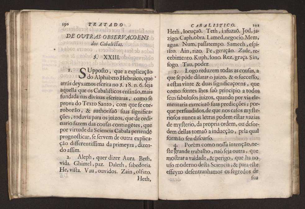 Tratado da sciencia cabala, ou noticia da arte cabalistica. Composto por Dom Francisco Manoel de Mello. Obra posthuma. dedicado ao illustrissimo senhor D. Fran.co Caetano Mascarenhas, prior mr de Aviz, do Conselho de S. Magestade, &c. por Mathias Pereyra da Silva 100