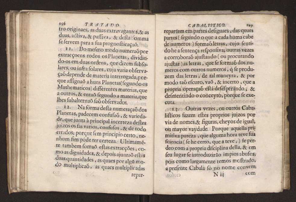 Tratado da sciencia cabala, ou noticia da arte cabalistica. Composto por Dom Francisco Manoel de Mello. Obra posthuma. dedicado ao illustrissimo senhor D. Fran.co Caetano Mascarenhas, prior mr de Aviz, do Conselho de S. Magestade, &c. por Mathias Pereyra da Silva 103