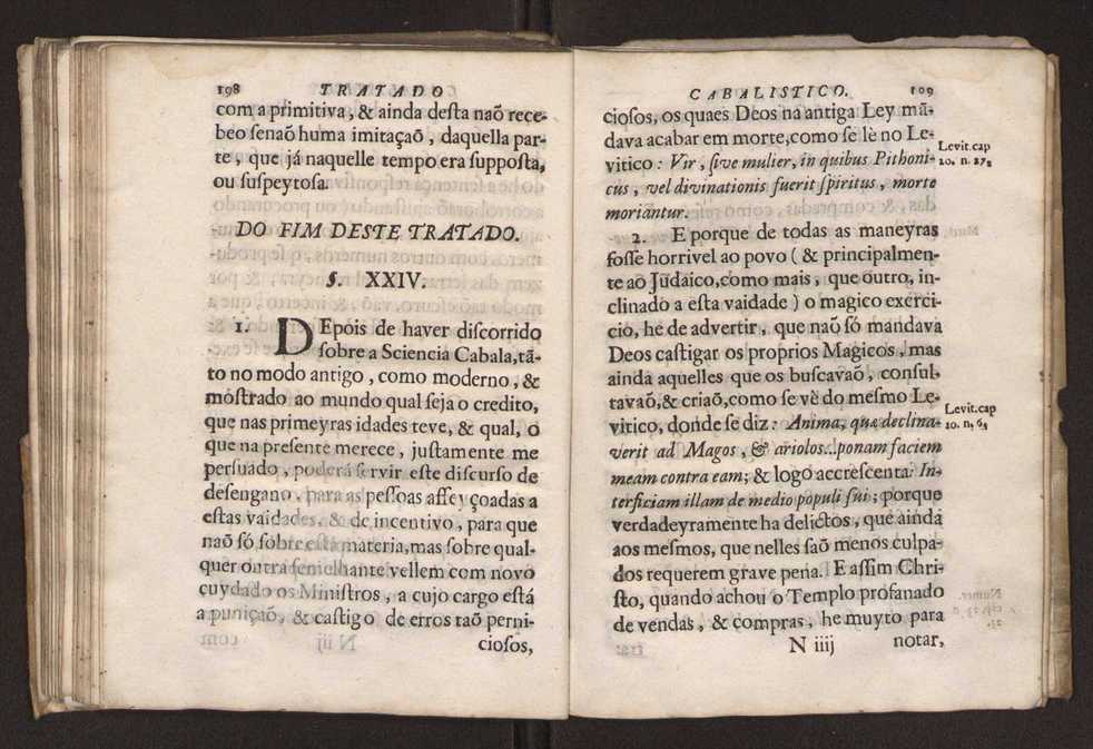 Tratado da sciencia cabala, ou noticia da arte cabalistica. Composto por Dom Francisco Manoel de Mello. Obra posthuma. dedicado ao illustrissimo senhor D. Fran.co Caetano Mascarenhas, prior mr de Aviz, do Conselho de S. Magestade, &c. por Mathias Pereyra da Silva 104