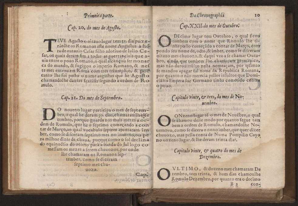 Chronographia reportorio dos tempos, no qual se contem VI. partes, s. dos tempos, esphera, cosmographia, & arte da navegao, astrologia rustica, & dos tempos, & pronosticao dos eclipses, cometas, & samenteiras. O calendario romano, c os eclypses ate 630. E no fim o uso, & fabrica da balhestilha, & quadrante gyometrico, com hum tratado dos relogios 22