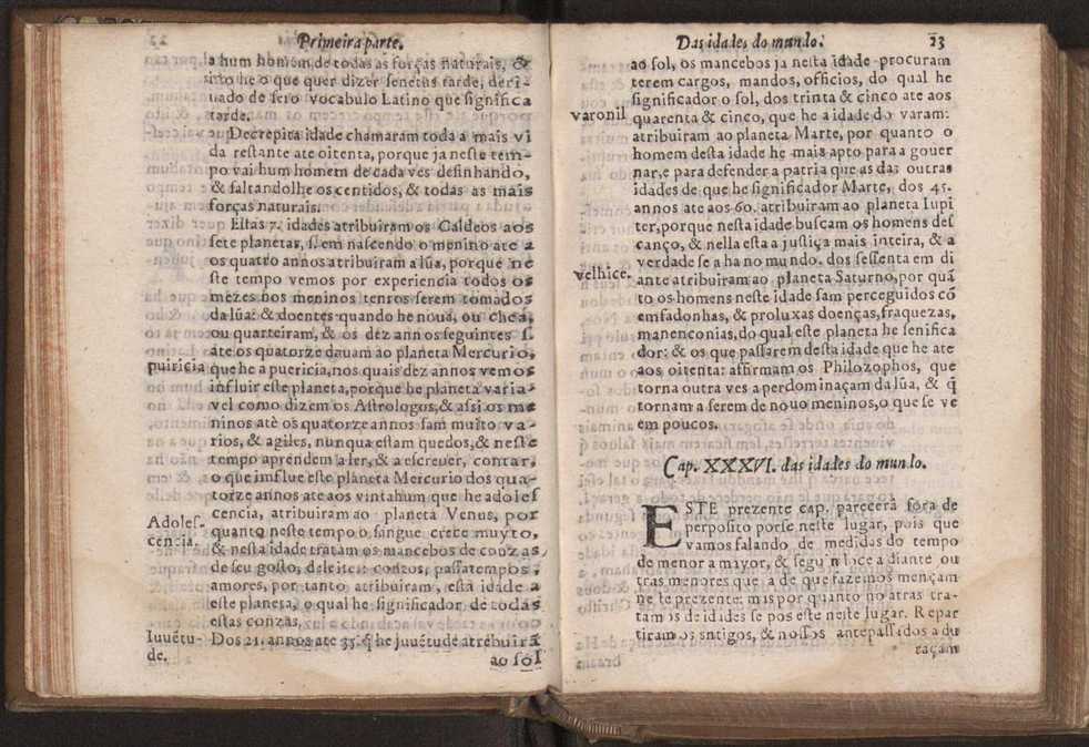 Chronographia reportorio dos tempos, no qual se contem VI. partes, s. dos tempos, esphera, cosmographia, & arte da navegao, astrologia rustica, & dos tempos, & pronosticao dos eclipses, cometas, & samenteiras. O calendario romano, c os eclypses ate 630. E no fim o uso, & fabrica da balhestilha, & quadrante gyometrico, com hum tratado dos relogios 35