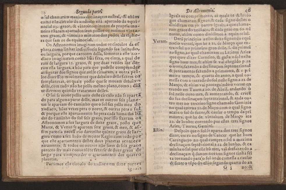 Chronographia reportorio dos tempos, no qual se contem VI. partes, s. dos tempos, esphera, cosmographia, & arte da navegao, astrologia rustica, & dos tempos, & pronosticao dos eclipses, cometas, & samenteiras. O calendario romano, c os eclypses ate 630. E no fim o uso, & fabrica da balhestilha, & quadrante gyometrico, com hum tratado dos relogios 59
