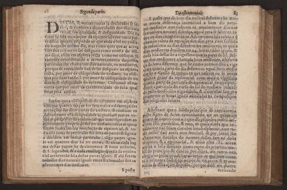 Chronographia reportorio dos tempos, no qual se contem VI. partes, s. dos tempos, esphera, cosmographia, & arte da navegao, astrologia rustica, & dos tempos, & pronosticao dos eclipses, cometas, & samenteiras. O calendario romano, c os eclypses ate 630. E no fim o uso, & fabrica da balhestilha, & quadrante gyometrico, com hum tratado dos relogios 96