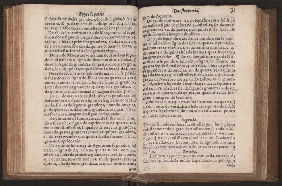 Chronographia reportorio dos tempos, no qual se contem VI. partes, s. dos tempos, esphera, cosmographia, & arte da navegao, astrologia rustica, & dos tempos, & pronosticao dos eclipses, cometas, & samenteiras. O calendario romano, c os eclypses ate 630. E no fim o uso, & fabrica da balhestilha, & quadrante gyometrico, com hum tratado dos relogios 104