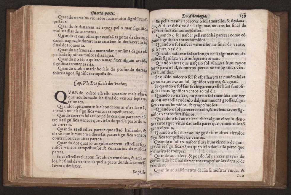Chronographia reportorio dos tempos, no qual se contem VI. partes, s. dos tempos, esphera, cosmographia, & arte da navegao, astrologia rustica, & dos tempos, & pronosticao dos eclipses, cometas, & samenteiras. O calendario romano, c os eclypses ate 630. E no fim o uso, & fabrica da balhestilha, & quadrante gyometrico, com hum tratado dos relogios 171