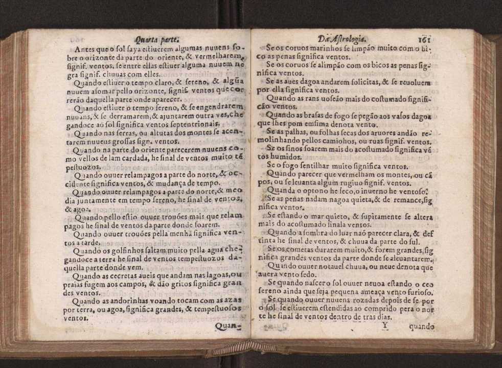 Chronographia reportorio dos tempos, no qual se contem VI. partes, s. dos tempos, esphera, cosmographia, & arte da navegao, astrologia rustica, & dos tempos, & pronosticao dos eclipses, cometas, & samenteiras. O calendario romano, c os eclypses ate 630. E no fim o uso, & fabrica da balhestilha, & quadrante gyometrico, com hum tratado dos relogios 173