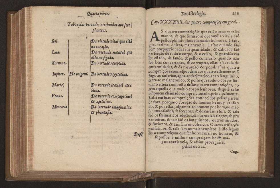 Chronographia reportorio dos tempos, no qual se contem VI. partes, s. dos tempos, esphera, cosmographia, & arte da navegao, astrologia rustica, & dos tempos, & pronosticao dos eclipses, cometas, & samenteiras. O calendario romano, c os eclypses ate 630. E no fim o uso, & fabrica da balhestilha, & quadrante gyometrico, com hum tratado dos relogios 228