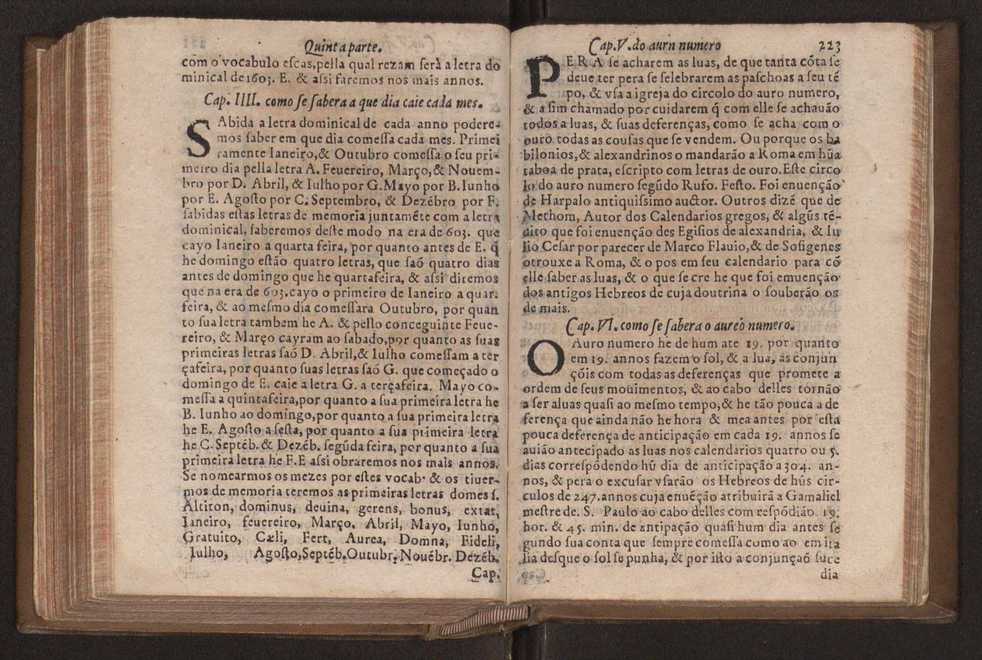 Chronographia reportorio dos tempos, no qual se contem VI. partes, s. dos tempos, esphera, cosmographia, & arte da navegao, astrologia rustica, & dos tempos, & pronosticao dos eclipses, cometas, & samenteiras. O calendario romano, c os eclypses ate 630. E no fim o uso, & fabrica da balhestilha, & quadrante gyometrico, com hum tratado dos relogios 234